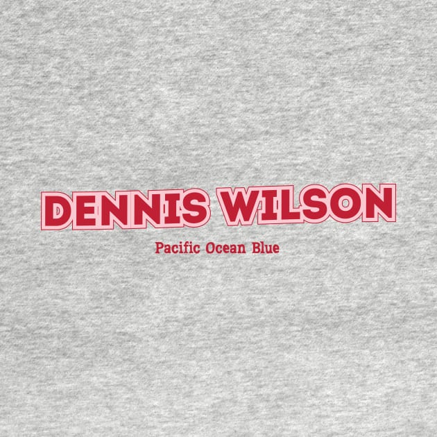 Dennis Wilson by PowelCastStudio